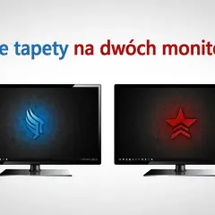 Jak ustawić różne tapety na dwóch monitorach bez problemów