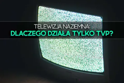 Dlaczego telewizor odbiera tylko TVP i jak to naprawić?